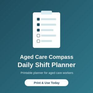 Aged Care Worker Shift Planner pack